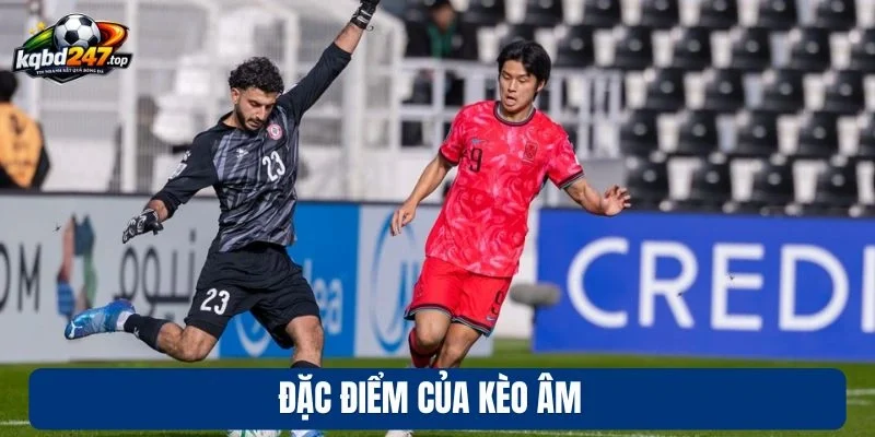 Tỷ Lệ Kèo Mỹ - Kinh Nghiệm Chốt Kèo Ngon Chuẩn Chuyên Gia 3 Đặc điểm của kèo âm