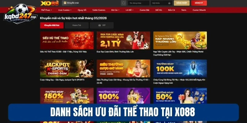 Xo88 - Nhà Cái Cá Độ Thể Thao Uy Tín Hàng Đầu Hiện Nay 3 Danh sách ưu đãi thể thao tại Xo88