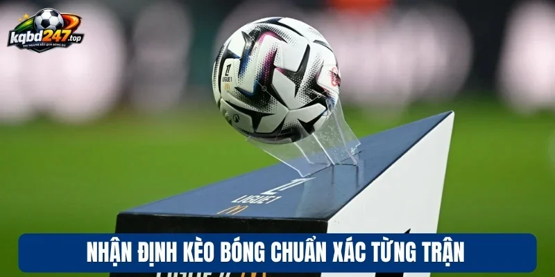 Soi Kèo Ligue 1 - Nhận Định Kèo Bóng Chuẩn Xác Qua Từng Trận 4 Những kèo phổ biến tại giải Ligue 1