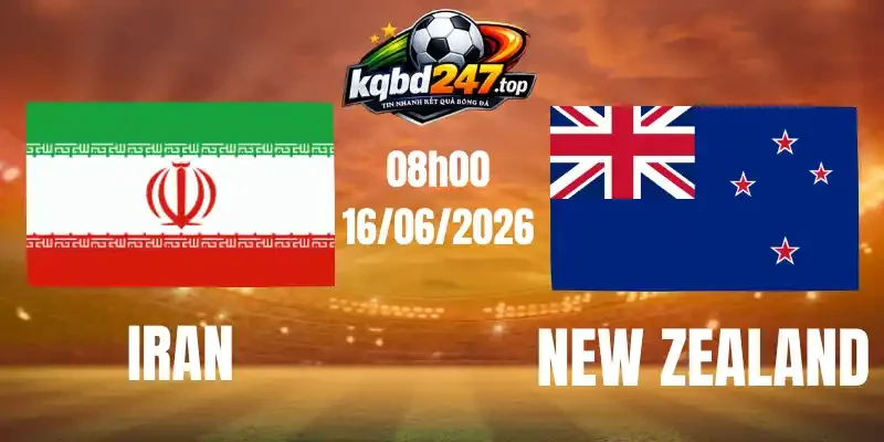 Soi Kèo Nhà Cái Iran Vs New Zealand - Bảng G World Cup 08h00 16/06/2026
