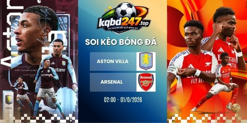 soi kèo nhà cái Aston Villa vs Arsenal - NHA, 01/09/2026