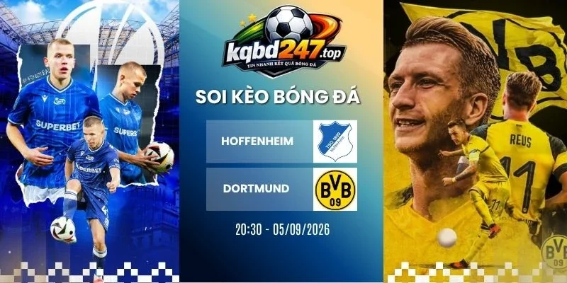 Kèo nhà cái Hoffenheim vs Dortmund - Bundesliga, 05/09/2026