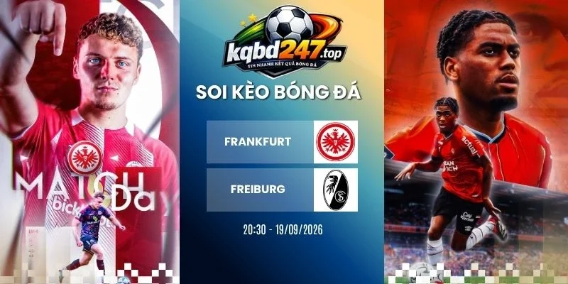 Soi kèo nhà cái Frankfurt vs Freiburg - Bundesliga, 19/09/2026
