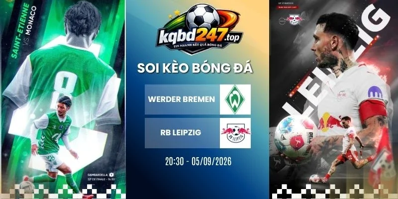 Soi kèo Werder Bremen vs RB Leipzig - Bundesliga, 05/09/2026