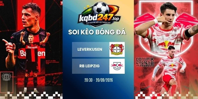 Tỷ lệ kèo Leverkusen vs RB Leipzig - Bundesliga, 20/09/2026